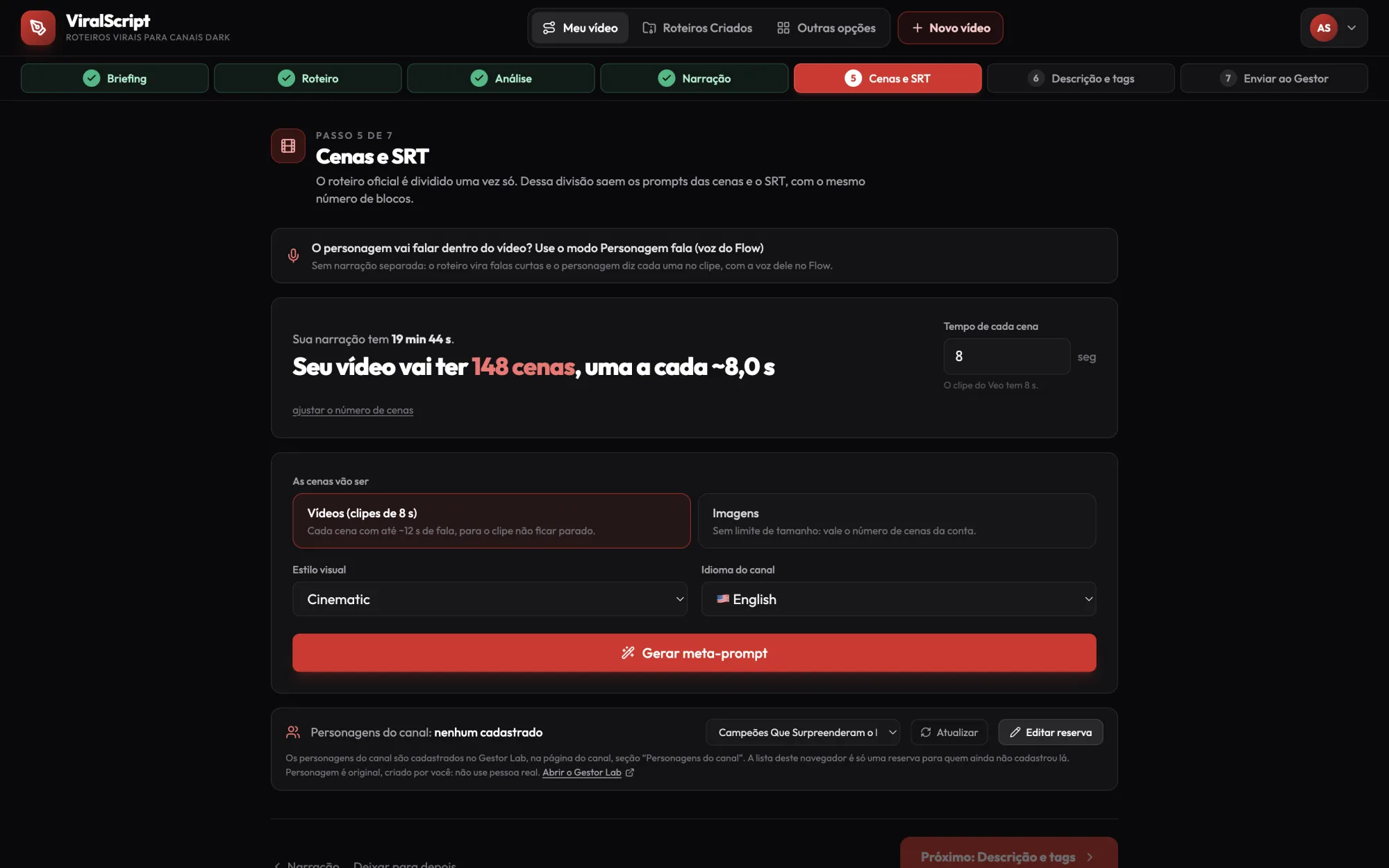 viralscript.omarcosdecastro.com.br — Duração da narração, Tempo de cada cena, Vídeo ou imagem, Estilo visual, Idioma do canal, Meta-prompt
